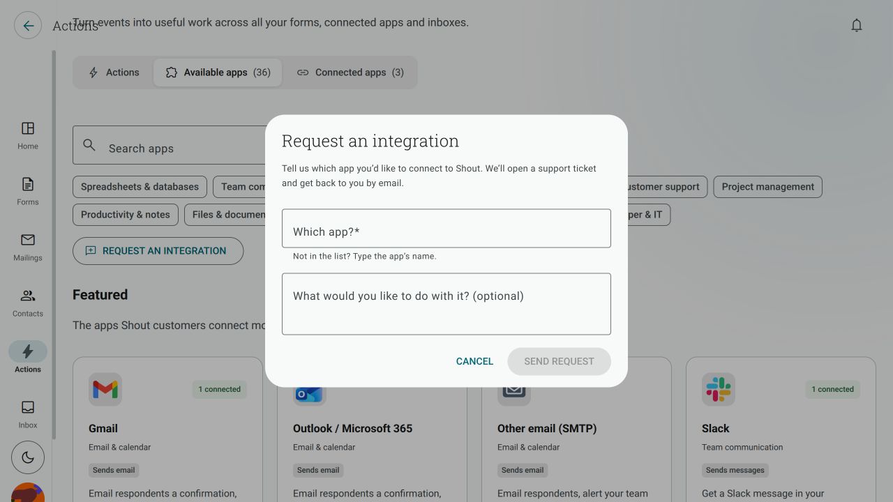 The Request an integration dialog with fields for an app name and the requested outcome