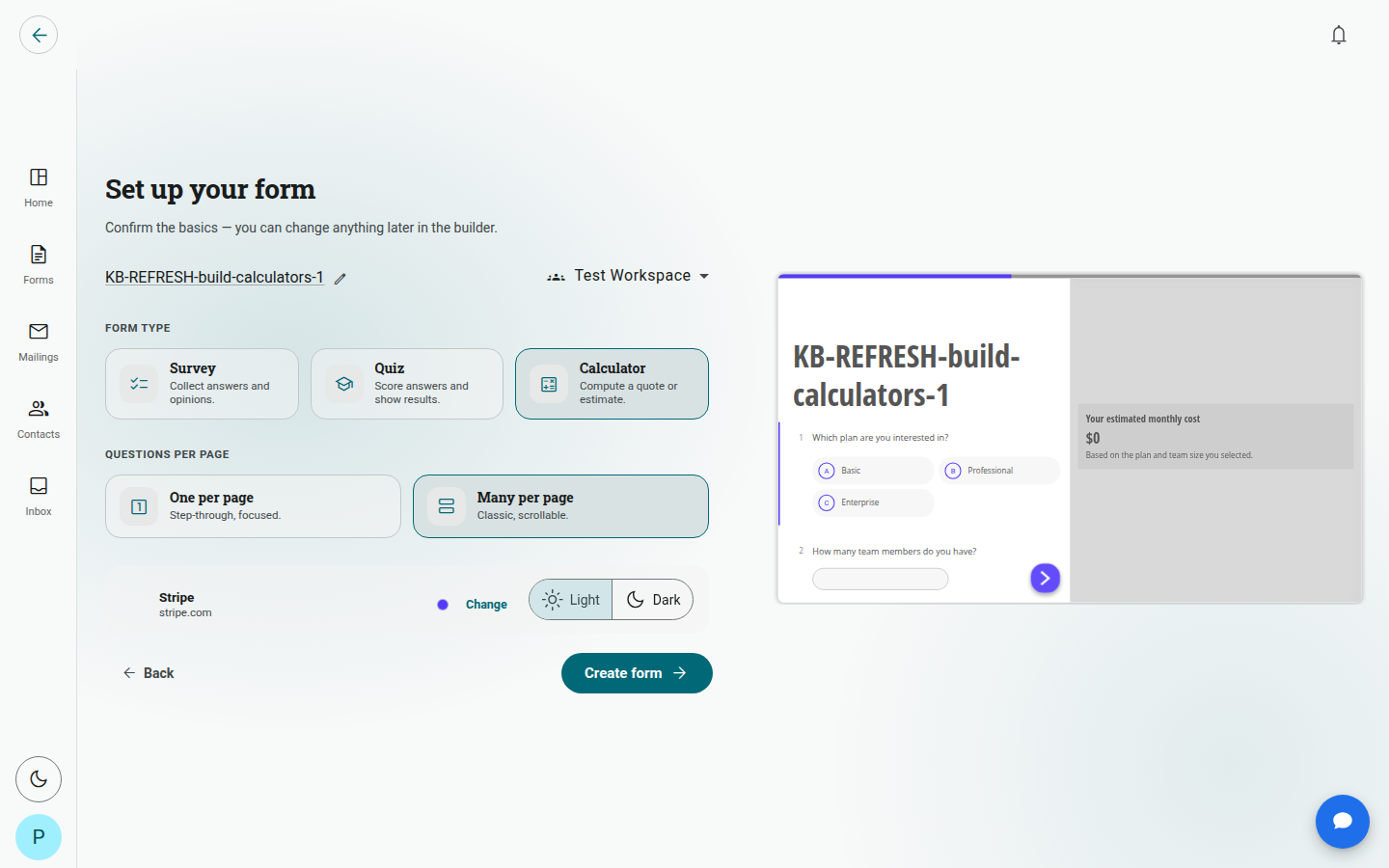 Set up your form screen showing Form type and Questions per page options