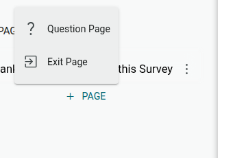 The '+ Page' menu, with Question Page and Exit Page options
